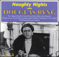 Douglas Byng - Naughty Nights with Douglas Byng lyrics