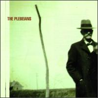 The Plebeians - The Plebeians lyrics