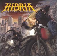 Hibria - Defying the Rules lyrics