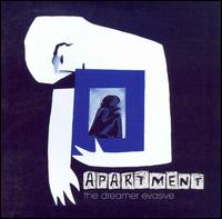 Apartment - The Dreamer Evasive lyrics