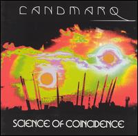 Landmarq - Science of Coincidence lyrics