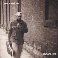 Leroy Bell - Spending Time lyrics