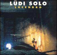 Werner Ldi - L?di Solo: Lucendro lyrics