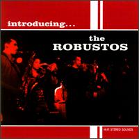 Robustos - Introducing the Robustos lyrics