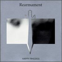 Happy Rhodes - Rearmament lyrics