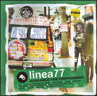 Linea 77 - Available for Propaganda lyrics