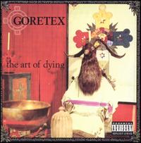Goretex - The Art of Dying lyrics