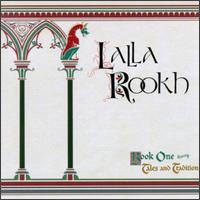 Lalla Rookh - Book 1: Tales & Tradition lyrics