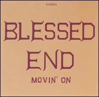 Blessed End - Movin' On lyrics