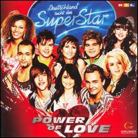 Deutschland Sucht den Superstar - Power of Love lyrics
