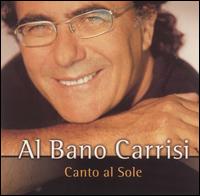 Al Bano - Canto el Sole lyrics