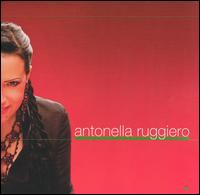 Antonella Ruggiero - Antonella Ruggiero (Sanremo 2003) lyrics