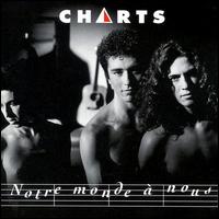 Les Charts - Notre Monde a Nous lyrics