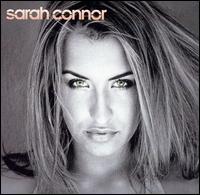 Sarah Connor - Sarah Connor lyrics