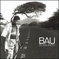 Bau - Blimundo lyrics