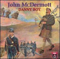 John McDermott - Danny Boy lyrics