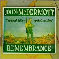 John McDermott - Remembrance lyrics