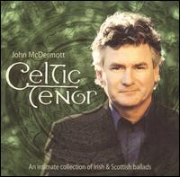 John McDermott - Celtic Tenor lyrics