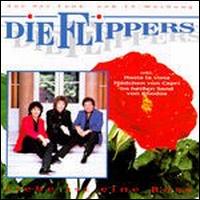 Die Flippers - Liebe Ist Eine Rose lyrics