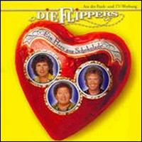 Die Flippers - Ein Herz Aus Schokolade lyrics