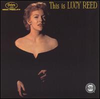 Lucy Reed - This Is Lucy Reed lyrics