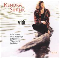 Kendra Shank - Wish lyrics