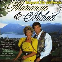 Marianne & Michael - Die Kloane T?r Zum Paradies lyrics
