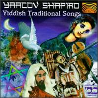 Yaacov Shapiro - Yiddish Traditional Songs lyrics