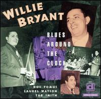 Willie Bryant - Blues Around the Clock lyrics