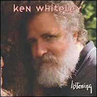 Ken Whiteley - Listening lyrics