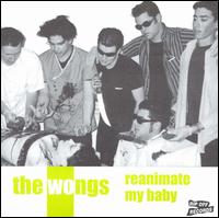 The Wongs - Reanimate My Baby lyrics