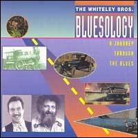 Whiteley Brothers - Bluesology lyrics