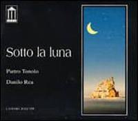 Pietro Tonolo - Sotto la Luna lyrics
