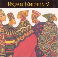 Urban Knights - Urban Knights V lyrics