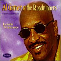 Al Garner - Leaving Tennessee lyrics