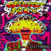DJ Charro - Charro Mix lyrics