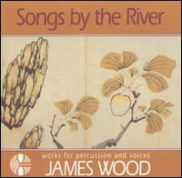 James Wood - Works for Percussion & Voices lyrics