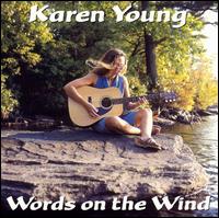 Karen Young - Words on the Wind lyrics