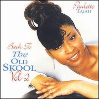 Paulette Tajah - Back to the Old Skool, Vol. 2 lyrics