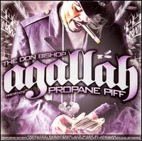 Agallah - Propane Piff lyrics