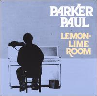 Parker Paul - Lemon-Lime Room lyrics
