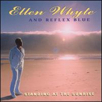 Ellen Whyte - Standing at the Sunrise lyrics
