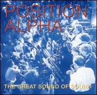 Position Alpha - The Great Sound of Sound lyrics