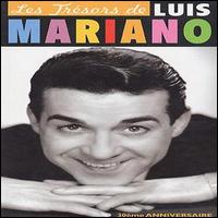 Luis Mariano - Les Tresors de... lyrics