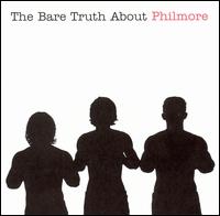 Philmore - The Bare Truth About Philmore lyrics
