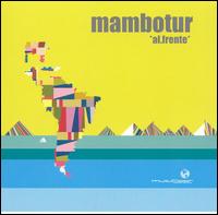 Mambotur - A1 Frente lyrics
