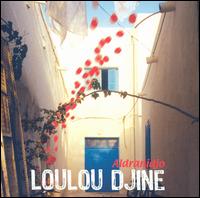 Loulou Djine - Aldranidjo lyrics