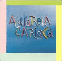 Aquarela Carioca - Aquarela Carioca lyrics