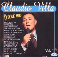 Claudio Villa - Vol. 1: 'O Sole Mio lyrics