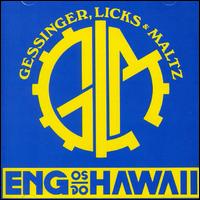 Engenheiros Do Hawaii - Gessinger Licks & Maltz lyrics